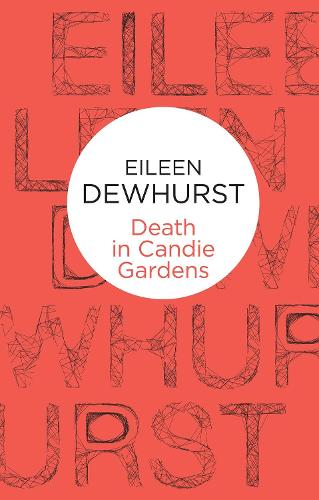 Death in Candie Gardens