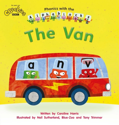 Phonics with Alphablocks: The Van (Home learning edition)