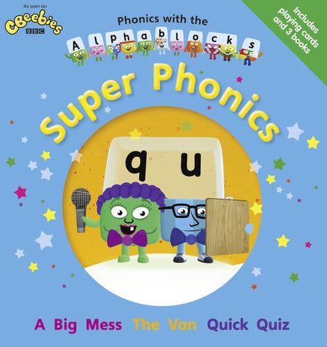 Phonics with the Alphablocks: Super Phonics for children age 3-5 (Pack of 3 reading books, Alphablocks card pack and Parent Guide)
