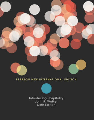Introduction to Hospitality Pearson New International Edition, plus MyHospitalityLab without eText
