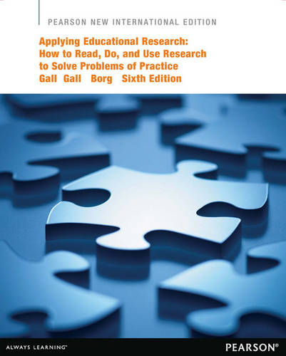 Applying Educational Research Pearson New International Edition, plus MyEducationLab without eText