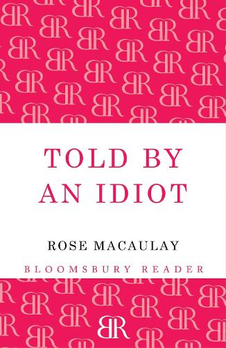 Told by an Idiot