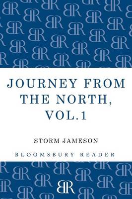 Journey from the North, Volume 1