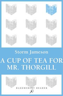 A Cup of Tea for Mr. Thorgill