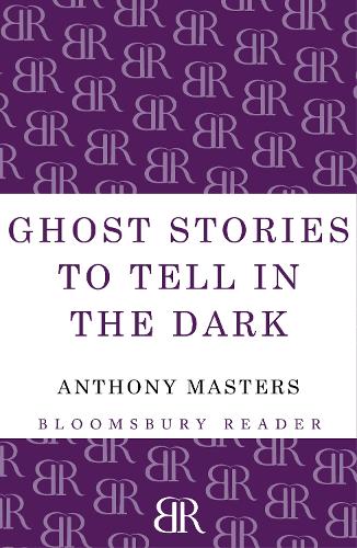 Ghost Stories to Tell in the Dark