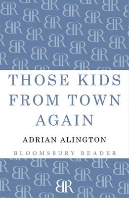 Those Kids From Town Again