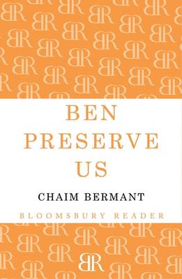 Ben Preserve Us