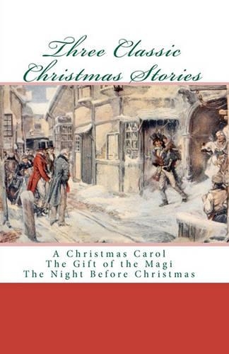 Three Classic Christmas Stories
