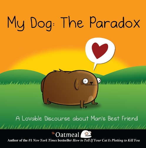 My Dog: The Paradox Volume 3