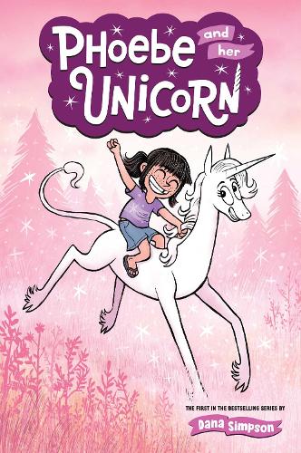Phoebe and Her Unicorn Volume 1