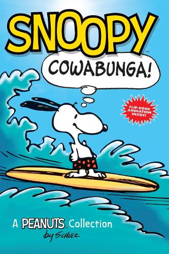 Snoopy: Cowabunga! Volume 1