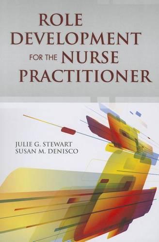 Role Development For The Nurse Practitioner