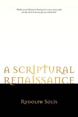 A Scriptural Renaissance