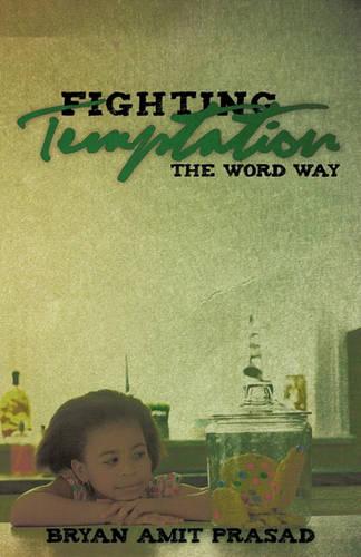 Fighting Temptation