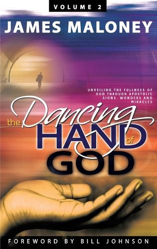 The Dancing Hand of God, Volume 2