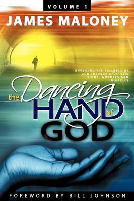 The Dancing Hand of God Volume 1