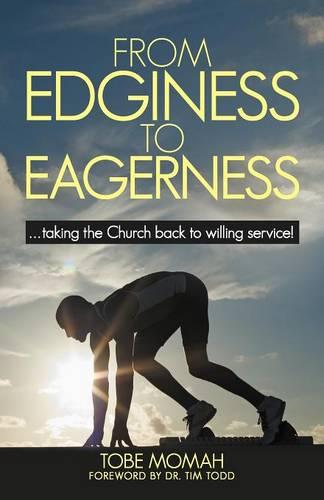 From Edginess to Eagerness