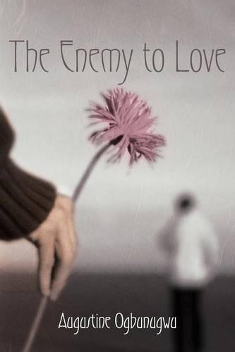 The Enemy To Love