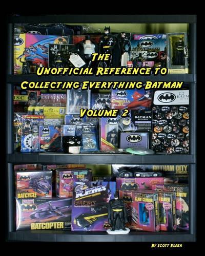 The Unofficial Reference To Collecting Everything Batman