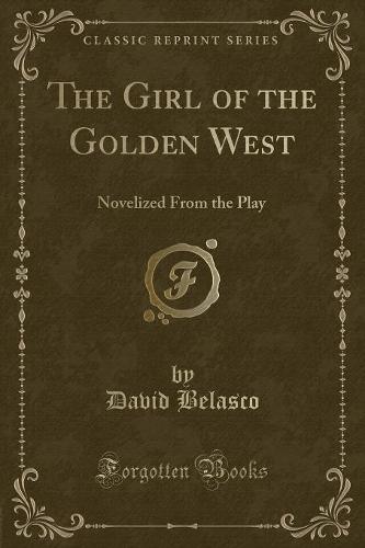 The Girl of the Golden West
