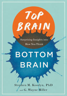Top Brain, Bottom Brain