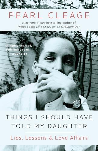 Things I Should Have Told My Daughter