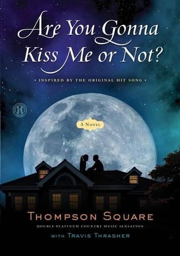 Are You Gonna Kiss Me or Not?
