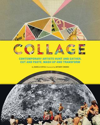 Collage Contemporary Artists Hunt and Gather