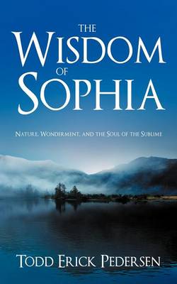 The Wisdom of Sophia