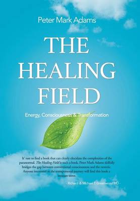 The Healing Field