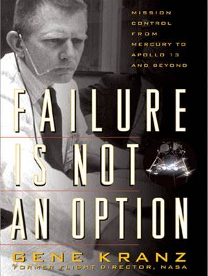 Failure Is Not an Option