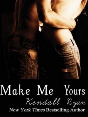 Make Me Yours