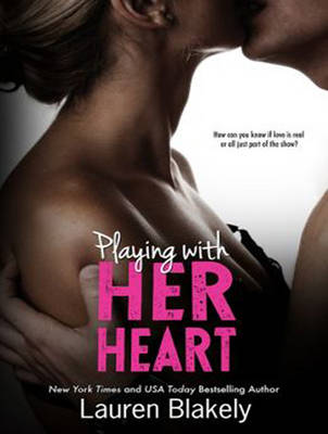Playing With Her Heart