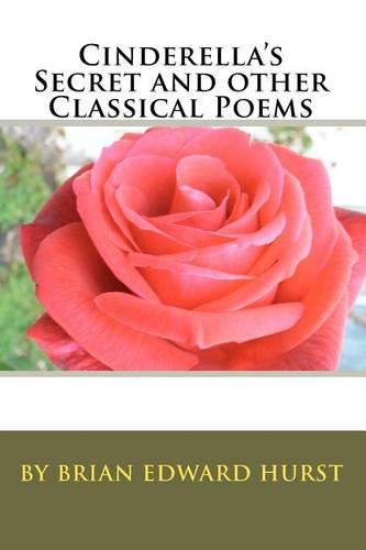 Cinderella's Secret and other Classical Poems