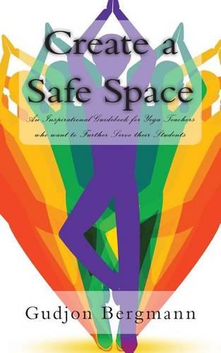 Create a Safe Space