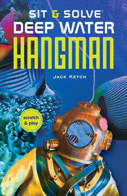 Sit & Solve Deep Water Hangman