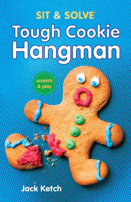 Sit & Solve (R) Tough Cookie Hangman
