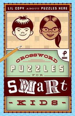 Crossword Puzzles for Smart Kids Volume 2