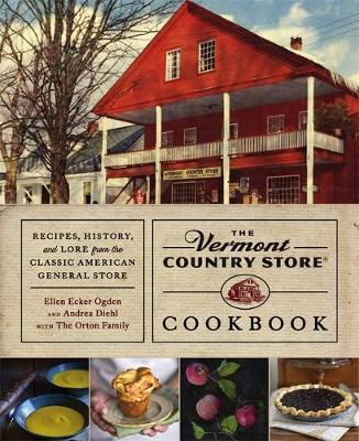 The Vermont Country Store Cookbook
