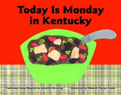 Today Is Monday in Kentucky