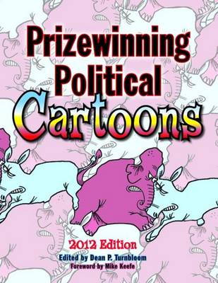 Prizewinning Political Cartoons 2012