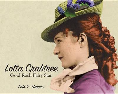 Lotta Crabtree