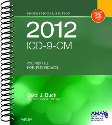ICD-9-CM for Physicians, Volumes 1 and 2 Professional Edition 2012: Volumes 1 and 2