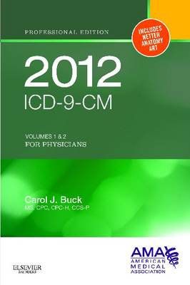 ICD-9-CM, for Physicians Volumes 1 and 2 Professional Edition 2012: Volumes 1 and 2