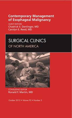 Contemporary Management of Esophageal Malignancy, An Issue of Surgical Clinics Volume 92-5
