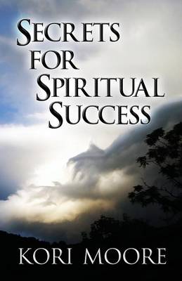 Secrets for Spiritual Success