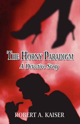 The Horny Paradigm