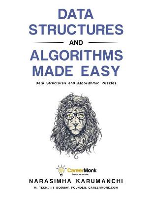 Data Structures And Algorithms Made Easy