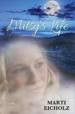 Mitsy's Life