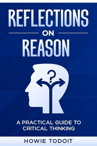 Reflections on Reason